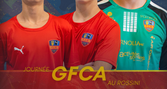 Journée GFCA au Rossini !